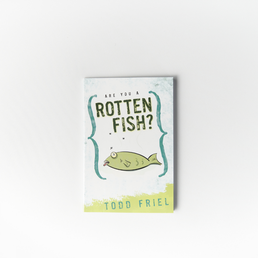 Are You A Rotten Fish?