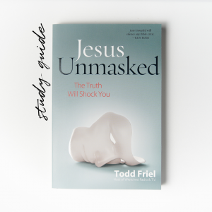 Jesus Unmasked Study Guide